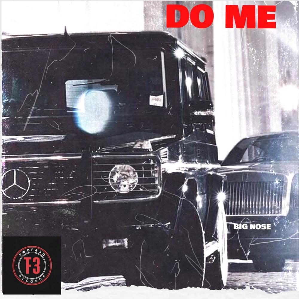 DO ME (Explicit)