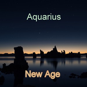 ดาวน์โหลดและฟังเพลง New Age พร้อมเนื้อเพลงจาก Aquarius