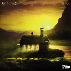 ดาวน์โหลดและฟังเพลง K.R.I.T. HERE พร้อมเนื้อเพลงจาก Big K.R.I.T.