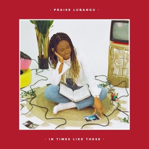 收聽Praise Lubangu的Make It Home歌詞歌曲