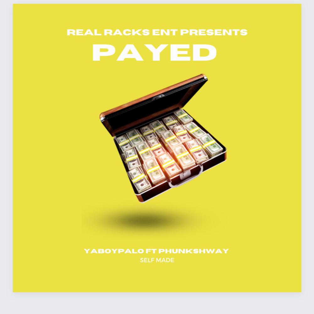 PAYED$$$$$$ (feat. Phunkshway) (Explicit)