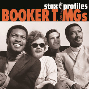 Stax Profiles: Booker T. & The M.G.'s