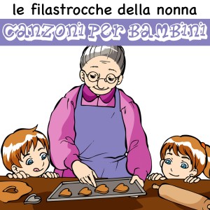 Album Canzoni per bambini oleh Le Filastrocche Della Nonna