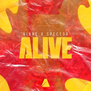 ดาวน์โหลดและฟังเพลง Alive พร้อมเนื้อเพลงจาก VINNE