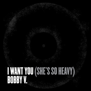 Bobby V.的專輯I Want You (She's So Heavy)