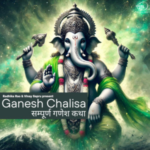 Listen to Ganesh Chalisa song with lyrics from Vinay Sapru
