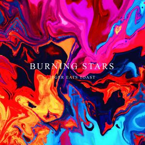 Album Burning Stars from TIGER EATS TOAST