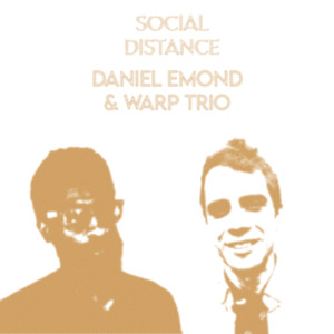 Album Social Distance oleh Daniel Emond