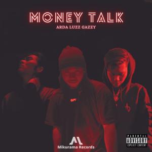 ARDA的专辑Money Talk (Explicit)