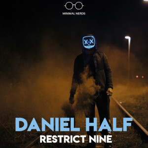 Restrict Nine dari Daniel Half