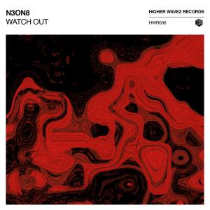 N3ON8的專輯WATCH OUT (Radio Version)