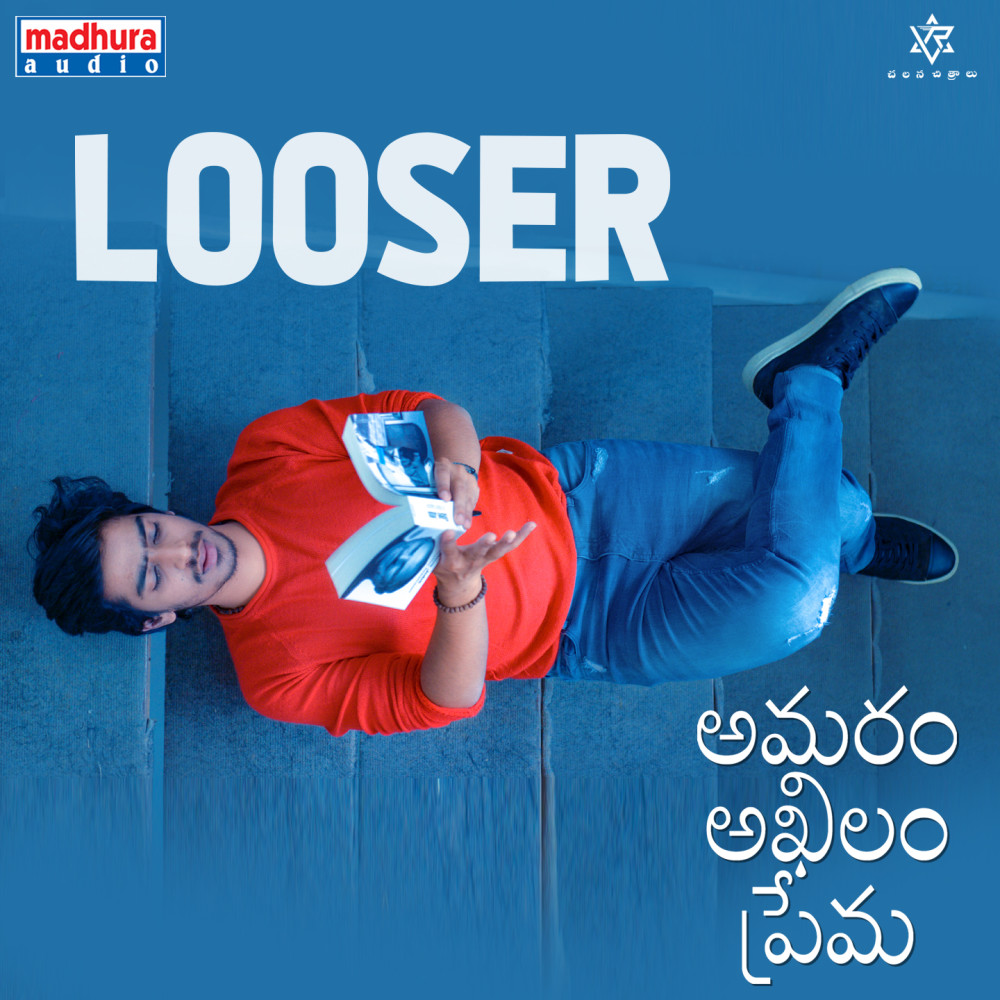 Looser (From "Amaram Akhilam Prema")