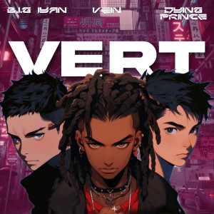 收听Vein的VERT (Explicit)歌词歌曲