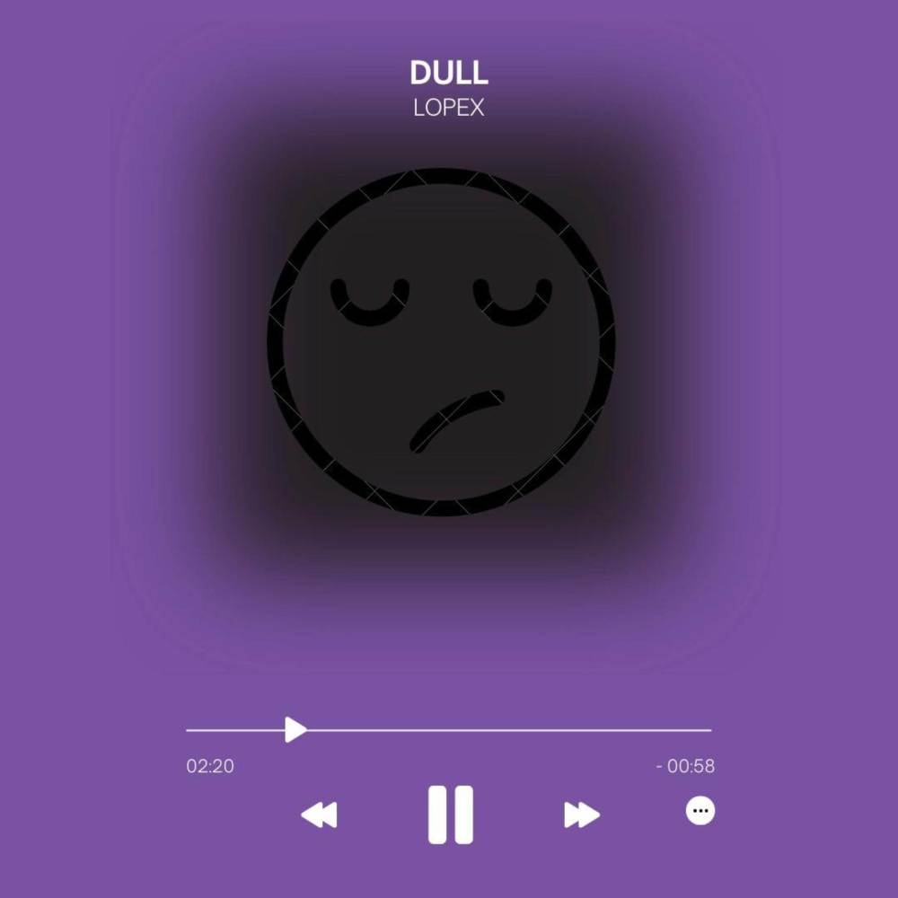 Dull (Explicit)