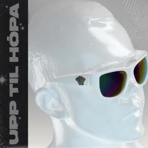 Album Upp Til Hópa from Herra Hnetusmjör