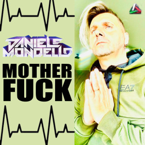 Album MOTHERFUCK (Explicit) from 