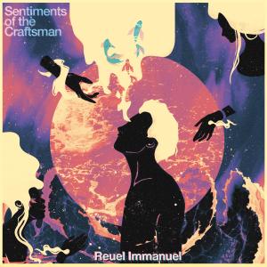 Reuel Immanuel的專輯Sentiments of the Craftsman