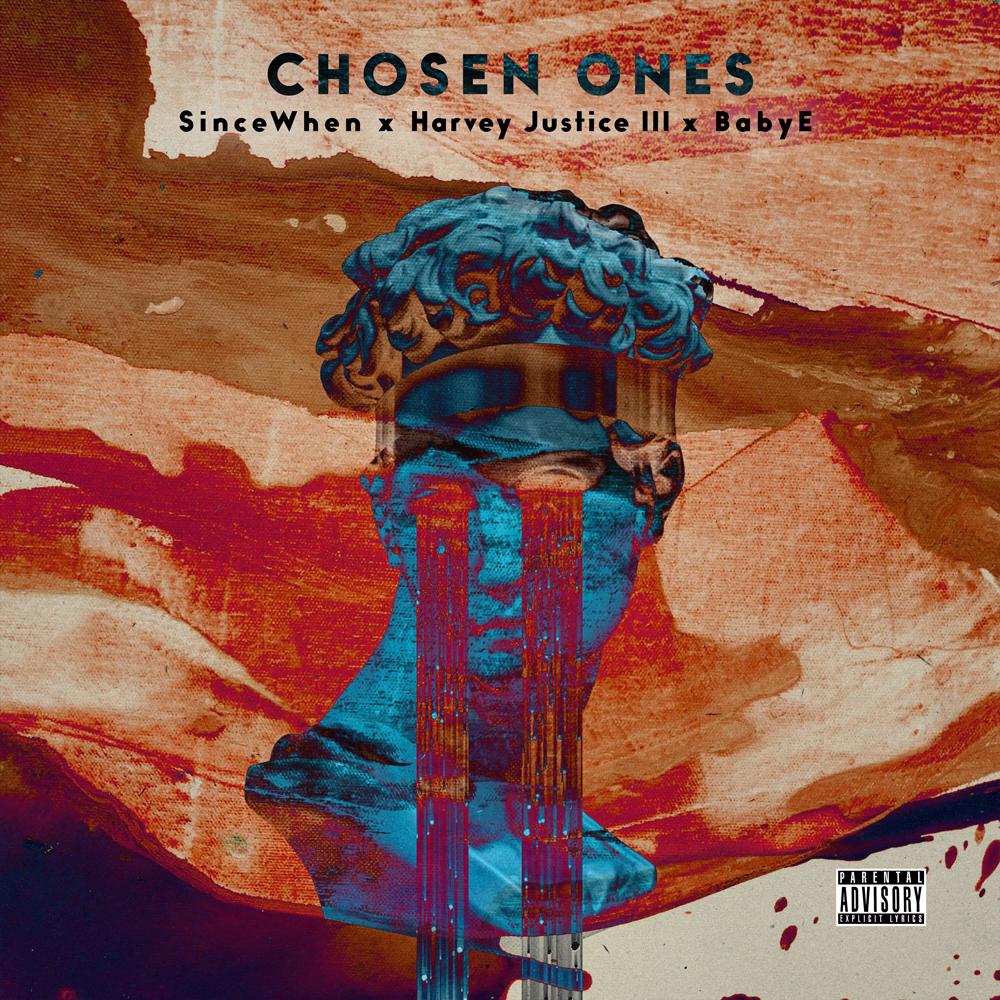 Chosen Ones (Explicit)