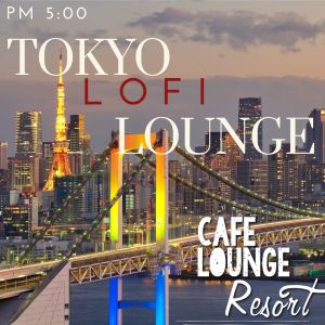 Café Lounge Resort的专辑Pm 5:00 Lofi Lounge