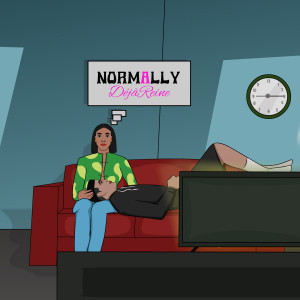 Album Normally (Explicit) from DéjàReine