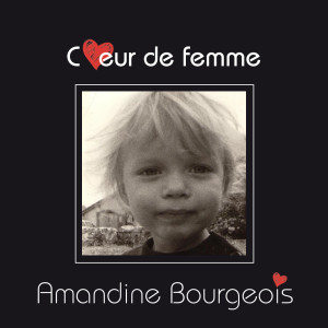 Amandine Bourgeois的专辑Coeur de femme