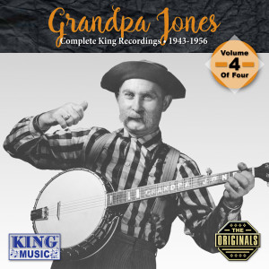 Album Complete King Recordings 1943-1956 - Volume 4 Of Four (Original King Recordings) from Grandpa Jones