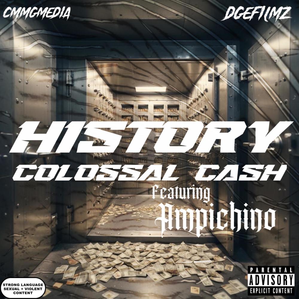 COLOSSAL CASH (feat. AMPICHINO) (Explicit)