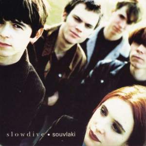 อัลบัม Souvlaki ศิลปิน Slowdive