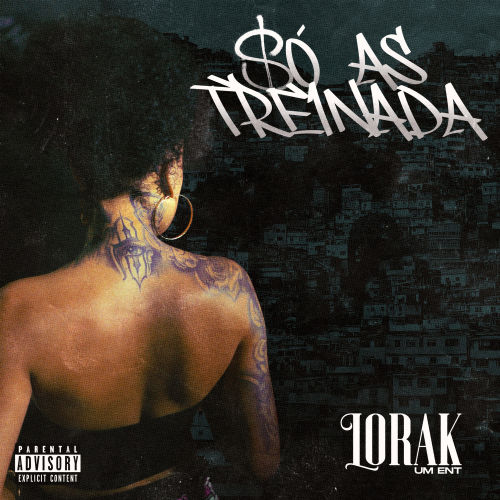 Só As Treinada (Explicit)