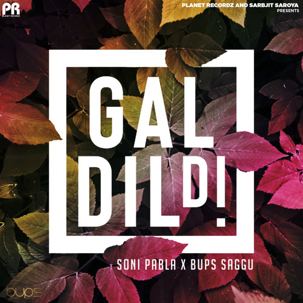 Gal Dil Di (Garage Remix)