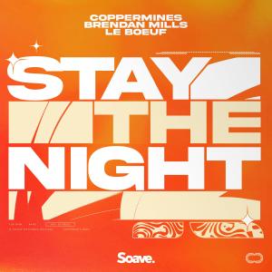 Stay The Night dari Le Boeuf