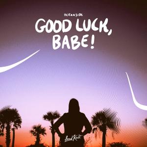 Album Good Luck, Babe! from 
