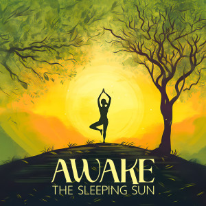 Awake the Sleeping Sun (Energetic Ashtanga Vinyasa Yoga, Synchronising Breath with Movements, India Meditation)
