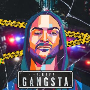 Dengarkan lagu Gangsta (Explicit) nyanyian El Rafa dengan lirik