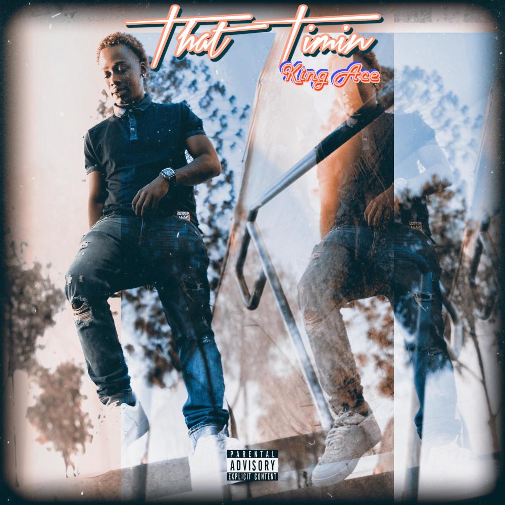 That Timin (Explicit)