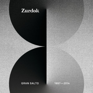 Zurdok的專輯Gran Salto 1997-2014