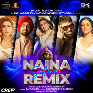 อัลบัม Naina Sodhivine (Remix) ศิลปิน Diljit Dosanjh