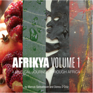Afrikya Volume 1: A Musical Journey Through Africa