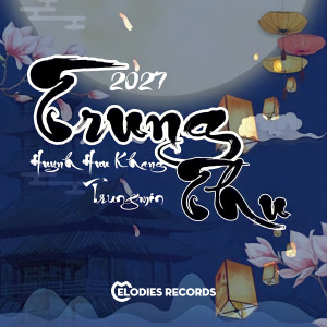 Huynh Huu Khang的专辑Trung Thu 2027