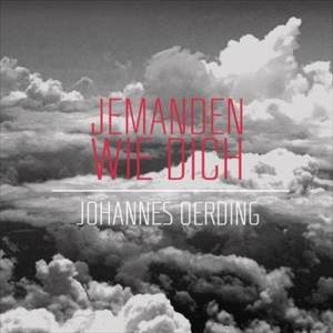 收聽Johannes Oerding的Jemanden wie dich (Akustik Demo)歌詞歌曲