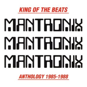 อัลบัม King of the Beats (Anthology 1985-1988) ศิลปิน Mantronix