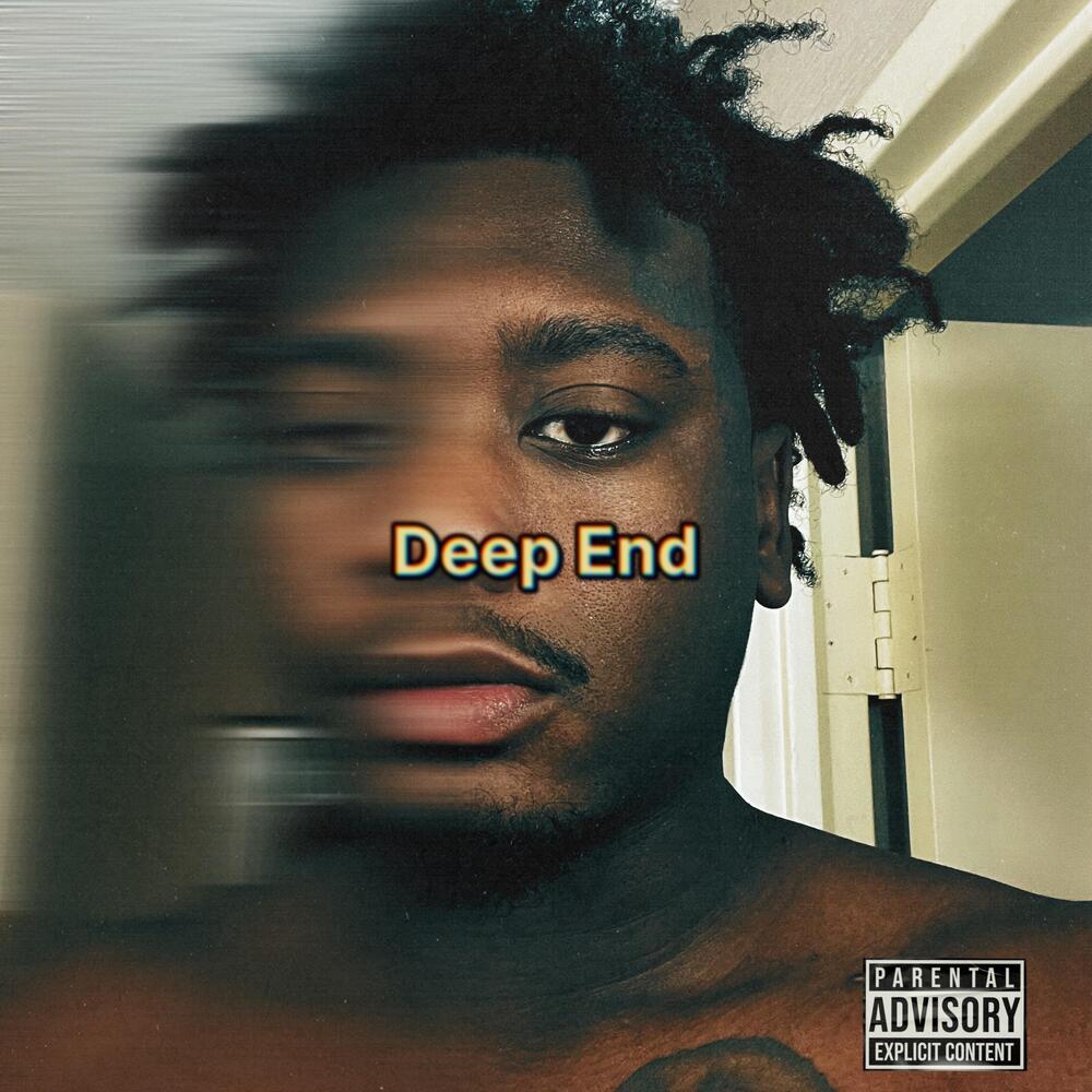 Deep End (Explicit)