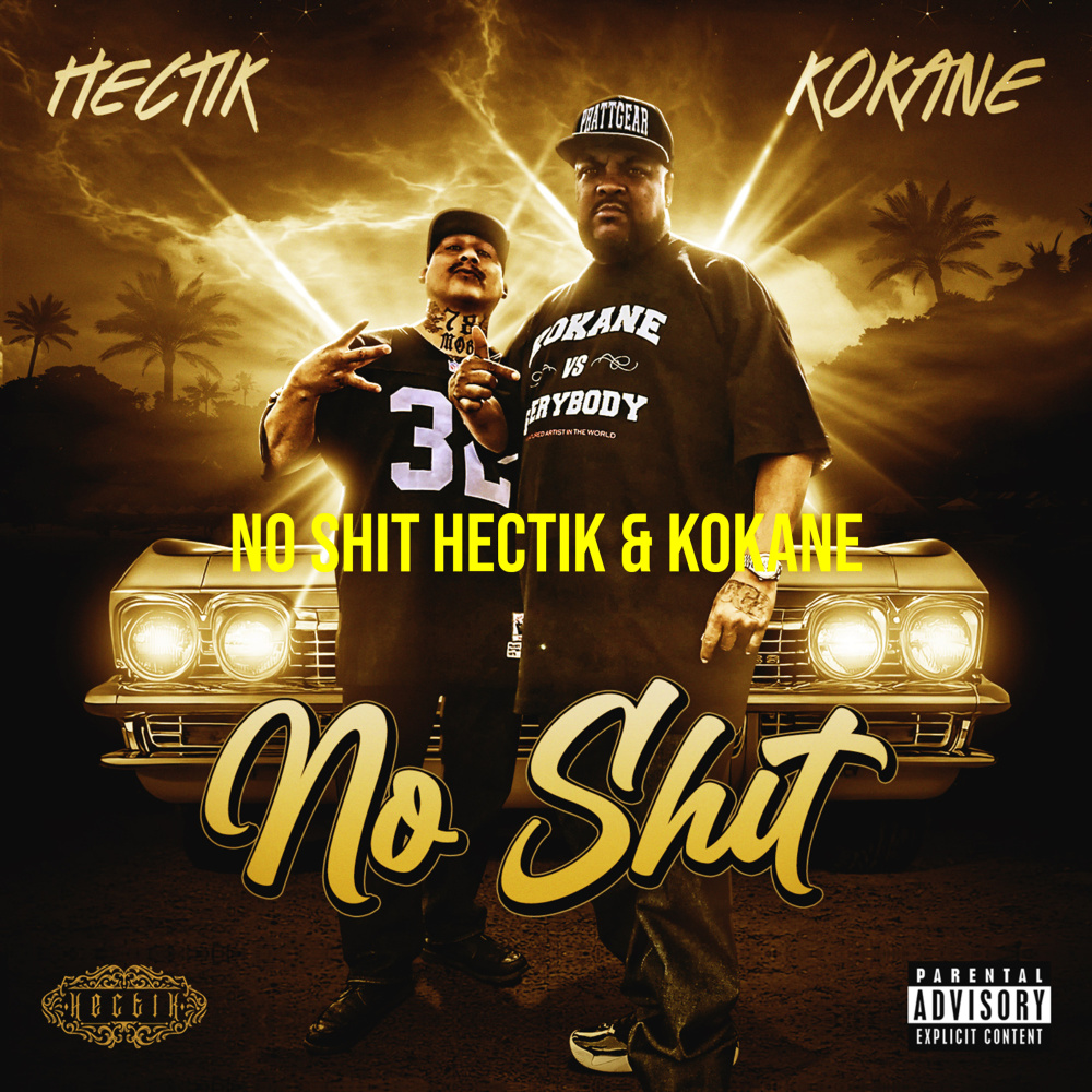 No Shit (Explicit)