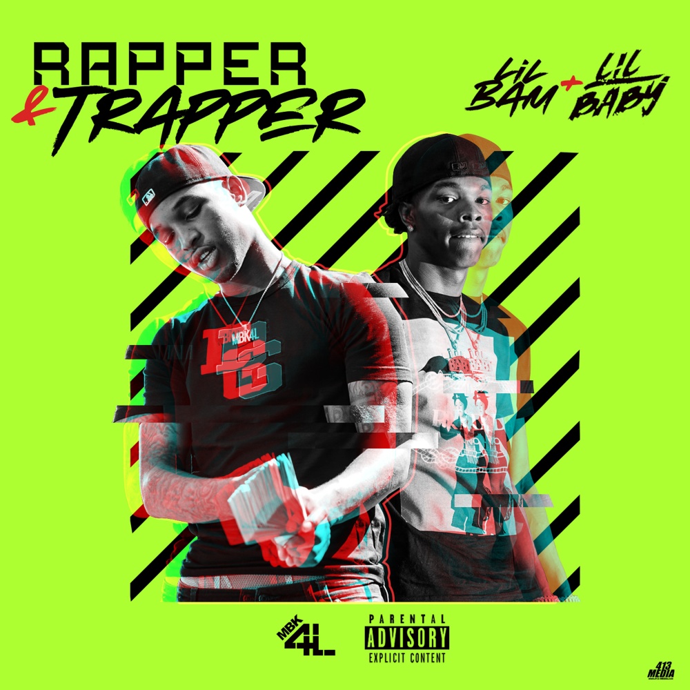 Rapper & Trapper (Explicit)