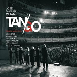 Jose Manuel Zapata的專輯Tango (Mano A Mano)