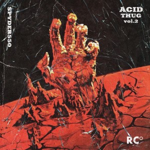 Ryan Celsius Sounds的專輯ACID THUG, Vol. 2 (Explicit)