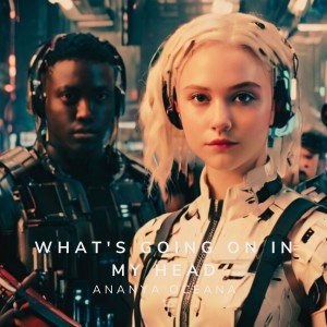 ดาวน์โหลดและฟังเพลง What's Going on in My Head (Insturmental) พร้อมเนื้อเพลงจาก Ananya Oceana