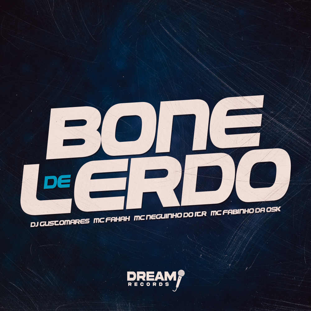 Boné de Lerdo (Explicit)