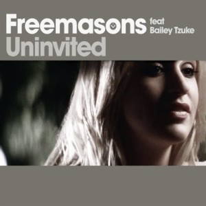 Freemasons的專輯Uninvited (feat. Bailey Tzuke)