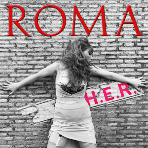 H.E.R.的专辑Roma